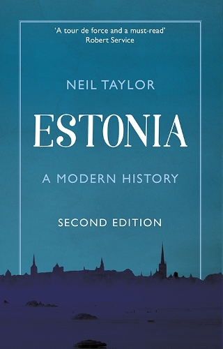 Бумажная книга «Estonia: A Modern History», автор Нил Тейлор - фото №1