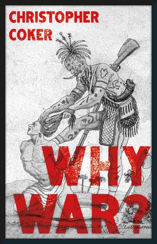 Бумажная книга «Why War?», автор Кристофер Кокер - фото №1