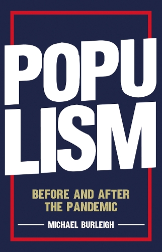 Паперова книга «Populism: Before and After the Pandemic», автор Майкл Бьорлі - фото №1