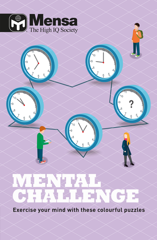 Паперова книга «Mensa - Mental Challenge : Exercise your mind with these colourful puzzles» - фото №1
