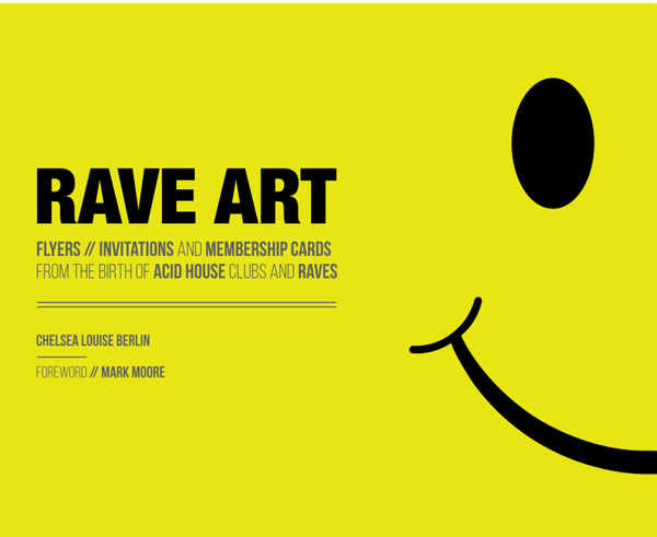 Бумажная книга «Rave Art», автор Челси Луиз Берлин - фото №1
