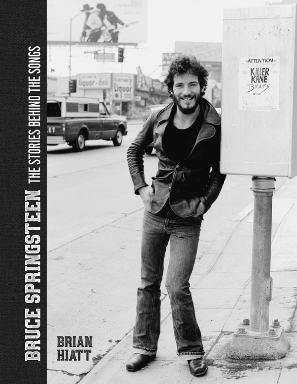 Бумажная книга «Bruce Springsteen. The Stories Behind the Songs», автор Брайан Хайатт - фото №1