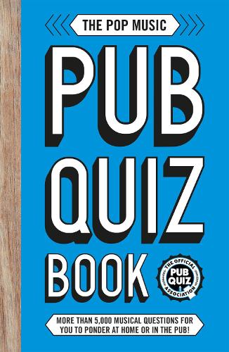 Паперова книга «The Pop Music Pub Quiz Book: More than 5,000 musical questions for you to ponder at home or in the pub!», автор Карлтон Букс - фото №1