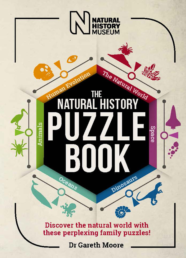 Паперова книга «The Natural History Puzzle Book : Discover the natural world with these perplexing family puzzles!», автор Гарет Мур - фото №1