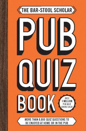 Паперова книга «The Bar-Stool Scholar Pub Quiz Book: More than 8,000 Quiz Questions», автор Карлтон Букс - фото №1