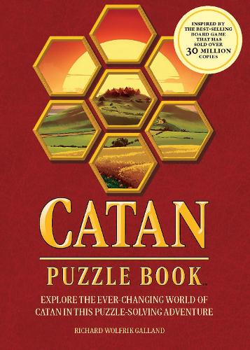 Паперова книга «Catan Puzzle Book: Explore the Ever-Changing World of Catan in this Puzzle-Solving Adventure», автор Річард Вольфрік Галланд - фото №1