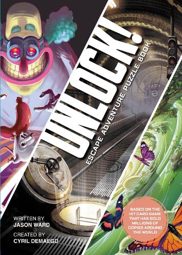 Паперова книга «Unlock! Escape Adventure Puzzle Book: Race Against the Clock to Escape a Series of Complex Rooms», автор Джейсон Уорд - фото №1