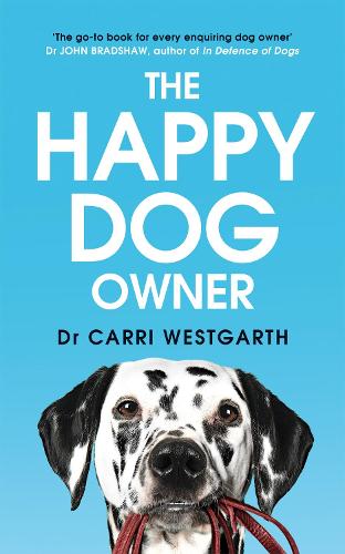 Паперова книга «The Happy Dog Owner: Finding Health and Happiness with the Help of Your Dog», автор Керрі Вестгарт - фото №1