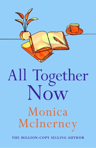 Бумажная книга «All Together Now: From the million-copy bestselling author», автор Моника МакИнерни - фото №1