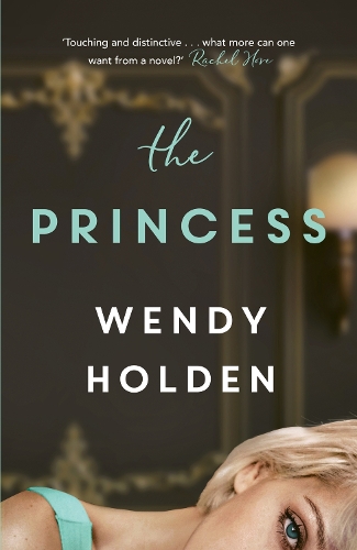 Бумажная книга «The Princess: The moving new novel about the young Diana», автор Венди Холден - фото №1