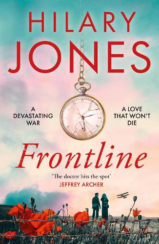 Бумажная книга «Frontline: The sweeping WWI drama that 'deserves to be read' - Jeffrey Archer», автор Хилари Джонс - фото №1