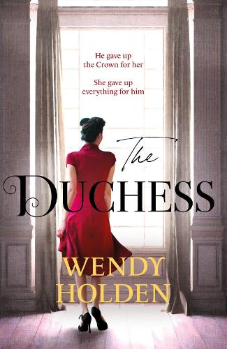 Бумажная книга «The Duchess: From the Sunday Times bestselling author of The Governess», автор Венди Холден - фото №1
