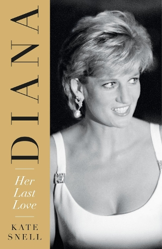 Паперова книга «Diana: Her Last Love», автор Кейт Снелл - фото №1