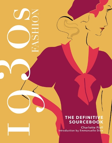 Бумажная книга «1930s Fashion: The Definitive Sourcebook», автор Шарлотта Филл - фото №1