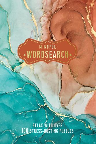 Бумажная книга «Mindful Wordsearch: Relax with over 100 Stress-Busting Puzzles», автор Welbeck (INGRAM US) - фото №1