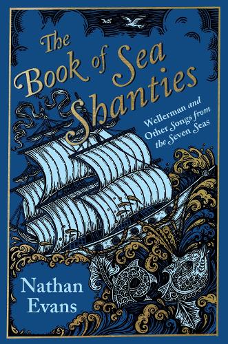 Паперова книга «The Book of Sea Shanties», автор Натан Еванс - фото №1