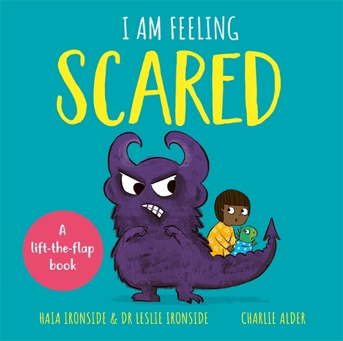 [object Object] «I Am Feeling Scared: A lift-the-flap book», авторов Хайя Айронсайд, Стефани Милтон - фото №1