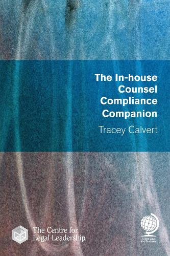 Бумажная книга «The In-house Counsel Compliance Companion», автор Трейси Калверт - фото №1