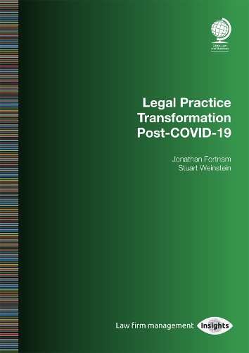 Паперова книга «Legal Practice Transformation Post-COVID-19», автор Джонатан Фортнам - фото №1