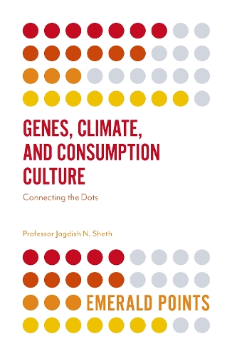 Паперова книга «Genes, Climate, and Consumption Culture: Connecting the Dots», автор Джагдіш Н. Шет - фото №1