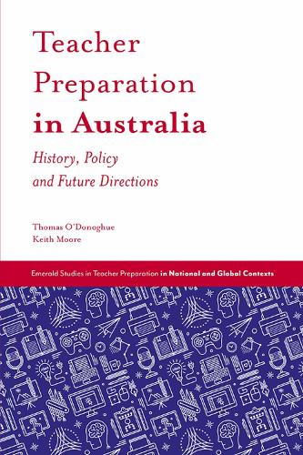 Бумажная книга «Teacher Preparation in Australia: History, Policy and Future Directions», автор Кит Мур - фото №1