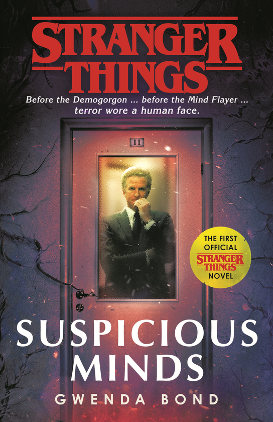 Бумажная книга «Stranger Things: Suspicious Minds», автор Гвенда Бонд - фото №1