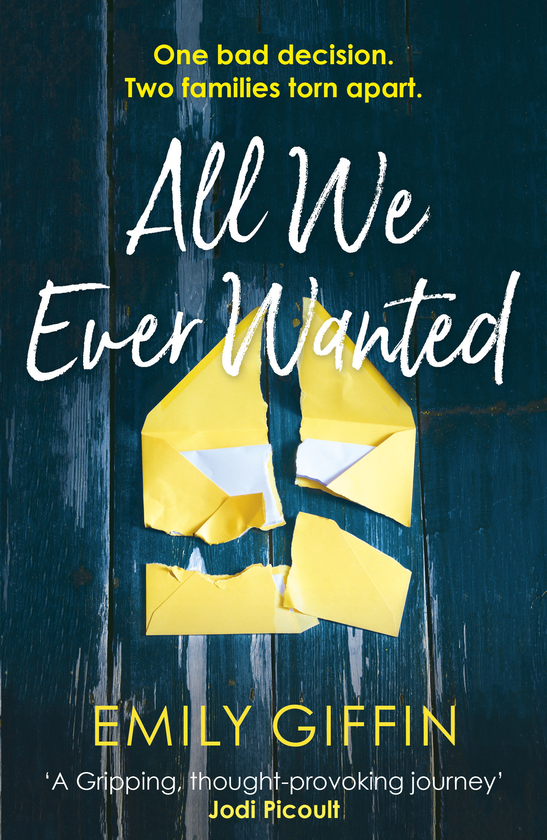 Бумажная книга «All We Ever Wanted», автор Эмили Гиффин - фото №1