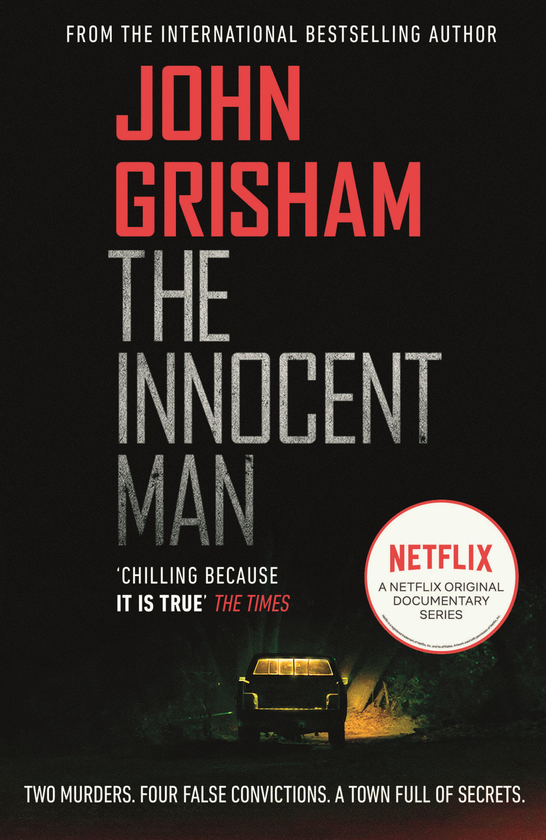 Паперова книга «The Innocent Man», автор Джон Ґрішем - фото №1