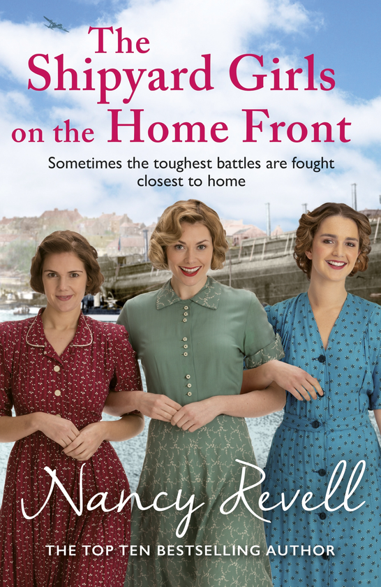 Бумажная книга «The Shipyard Girls on the Home Front. Book 10», автор Нэнси Ревелл - фото №1