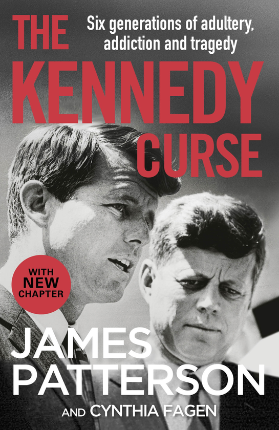 Бумажная книга «The Kennedy Curse», авторов Джеймс Паттерсон, Синтия Фаген - фото №1