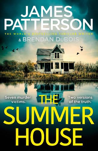 Бумажная книга «The Summer House: If they don’t solve the case, they’ll take the fall…», автор Джеймс Паттерсон - фото №1