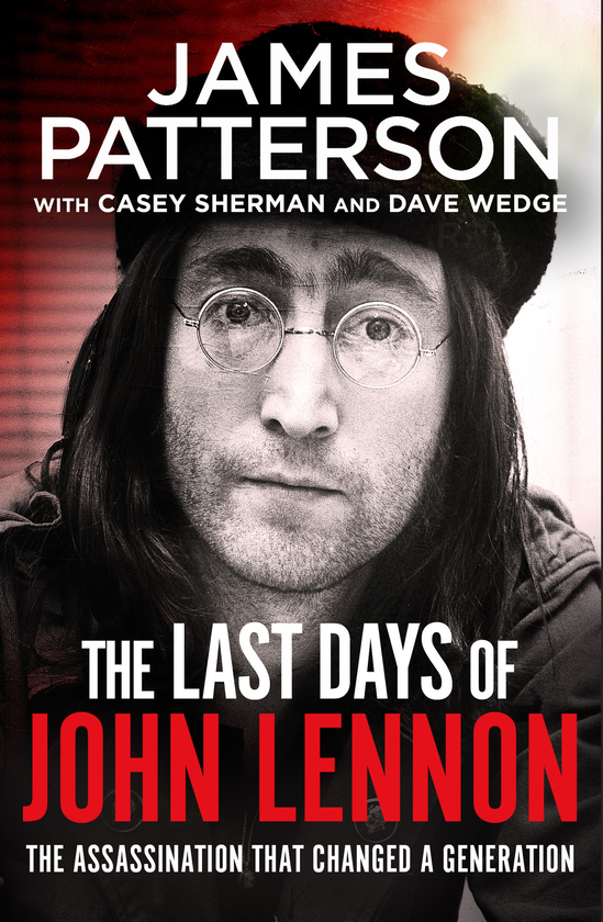 Бумажная книга «The Last Days of John Lennon», автор Джеймс Паттерсон - фото №1