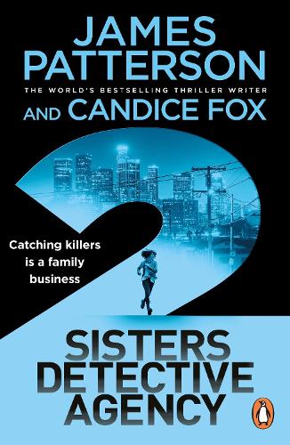 Паперова книга «2 Sisters Detective Agency: Catching killers is a family business», авторів Кендіс Фокс, Джеймс Паттерсон - фото №1