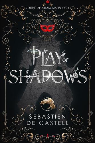 Бумажная книга «Play of Shadows: Thrills, Wit And Swordplay with a new generation of the Greatcoats!», автор Себастьен де Кастель - фото №1