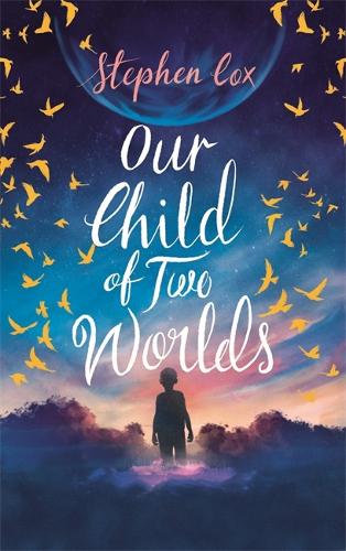 Бумажная книга «Our Child of Two Worlds», автор Стивен Кокс - фото №1
