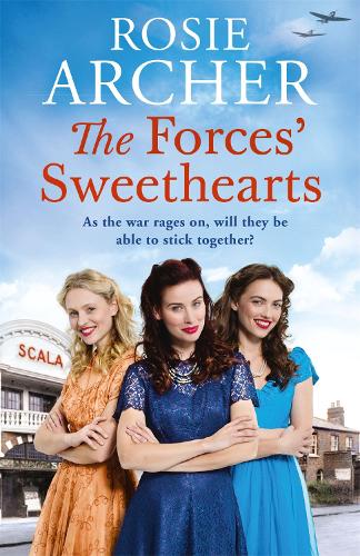 Паперова книга «The Forces' Sweethearts: A heartwarming WW2 saga. Perfect for fans of Elaine Everest and Nancy Revell.», автор Розі Арчер - фото №1