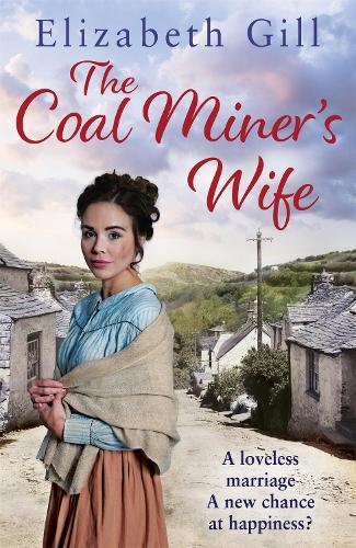 Паперова книга «The Coal Miner's Wife», автор Елізабет Гілл - фото №1