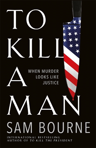 Бумажная книга «To Kill a Man», автор Сэм Борн - фото №1