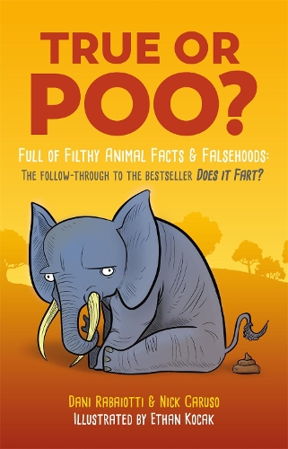 Бумажная книга «True or Poo?», авторов Дани Рабайотти, Ник Карузо - фото №1