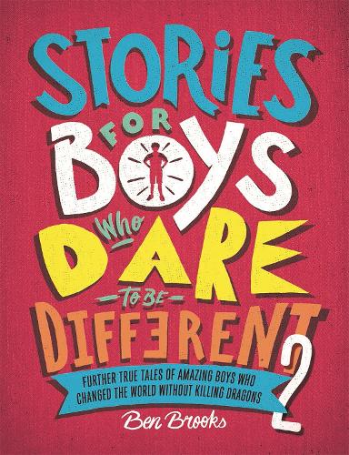 Паперова книга «Stories for Boys Who Dare to be Different», автор Бен Брукс - фото №1