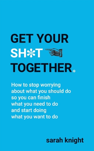 Бумажная книга «Get Your Sh*t Together» - фото №1