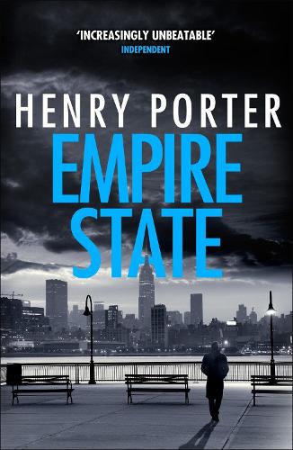 Бумажная книга «Empire State: A nail-biting  thriller set in the high-stakes aftermath of 9/11», автор Генри Портер - фото №1