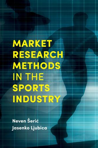 Бумажная книга «Market Research Methods in the Sports Industry», авторов Ясенко Любица, Невен Шерич - фото №1