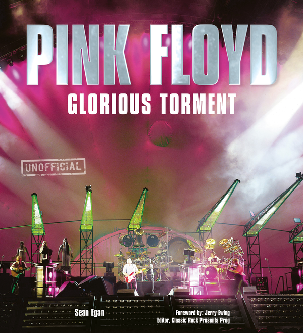 Паперова книга «Pink Floyd: Glorious Torment», автор Шон Іган - фото №1