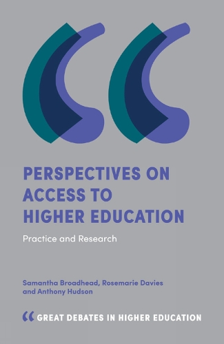 [object Object] «Perspectives on Access to Higher Education: Practice and Research», авторов Энтони Хадсон, Розмари Дэвис, Сэм Бродхед - фото №1