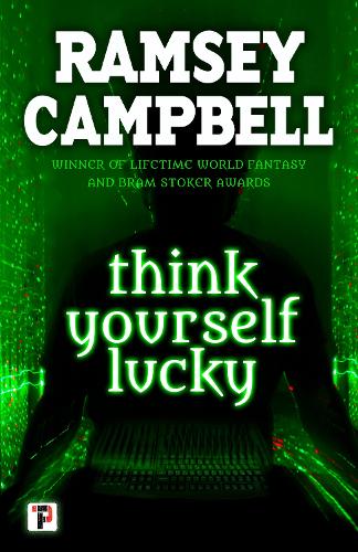 Паперова книга «Think Yourself Lucky», автор Рамзі Кемпбелл - фото №1