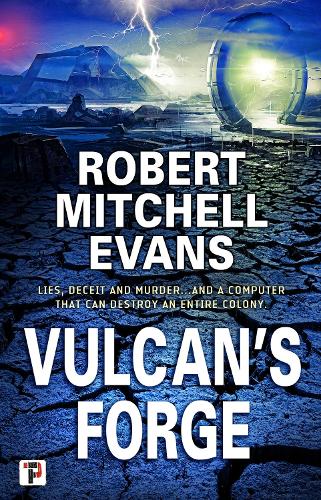 Паперова книга «Vulcan's Forge», автор Роберт Мітчелл Еванс - фото №1