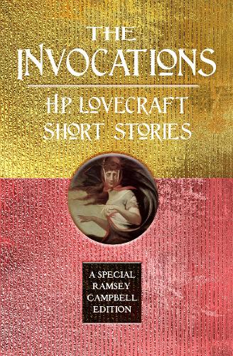 Бумажная книга «The Invocations: H.P. Lovecraft Short Stories», автор Говард Лавкрафт - фото №1
