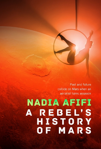 Бумажная книга «A Rebel’s History of Mars», автор Надя Афифи - фото №1