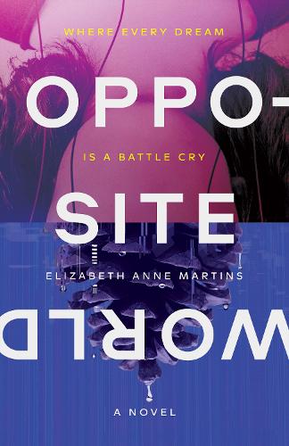Паперова книга «Opposite World», автор Елізабет Енн Мартінс - фото №1